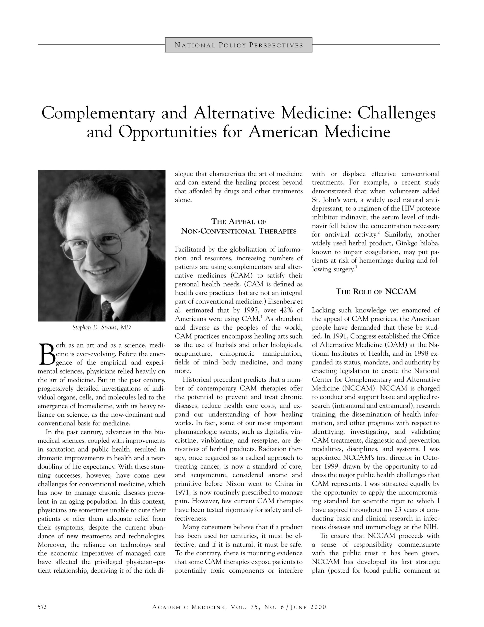 Complementary and Alternative Medicine: Challenges and Opportunities for American Medicine