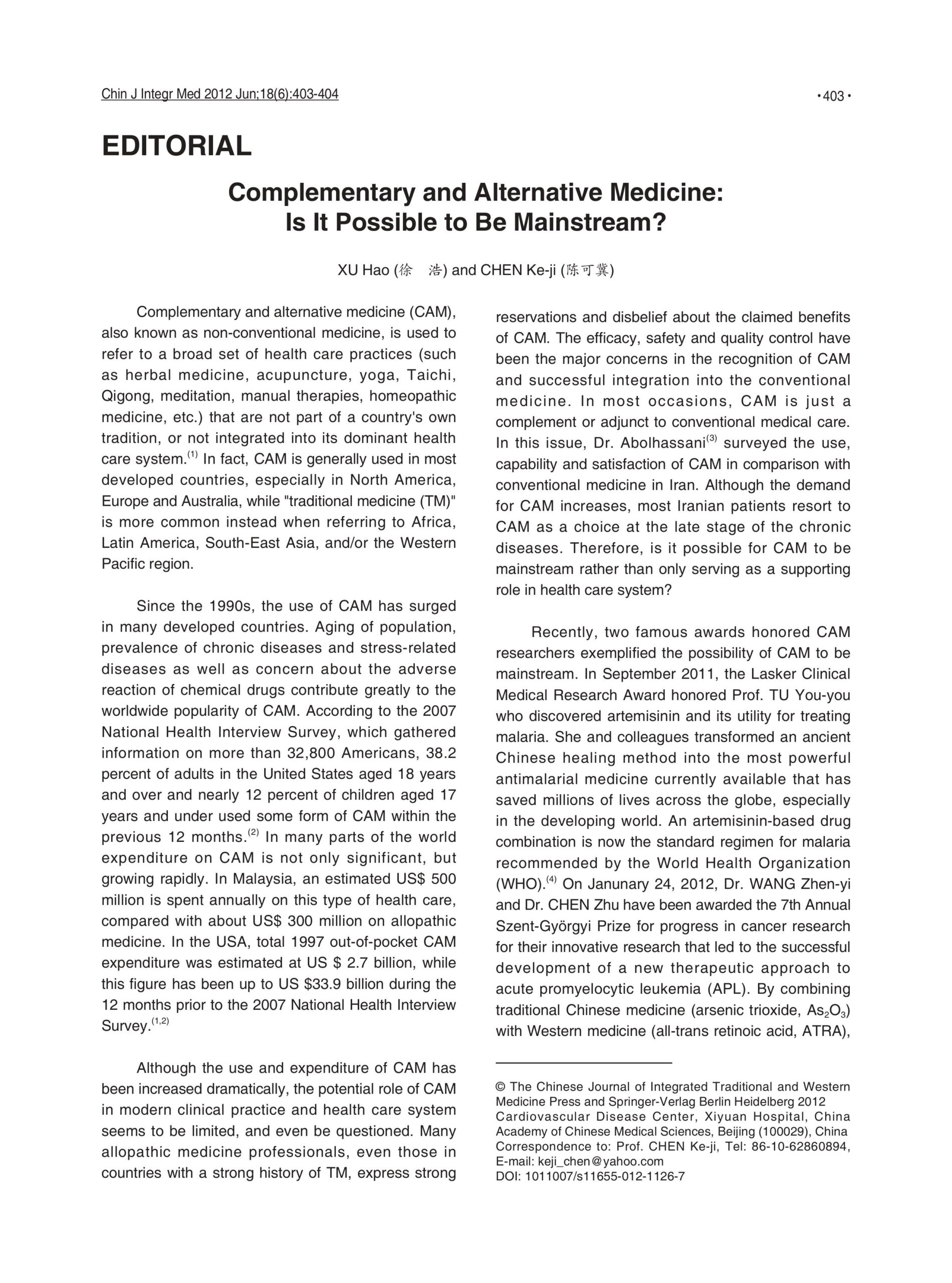 Complementary and Alternative Medicine:Is It Possible to Be Mainstream?