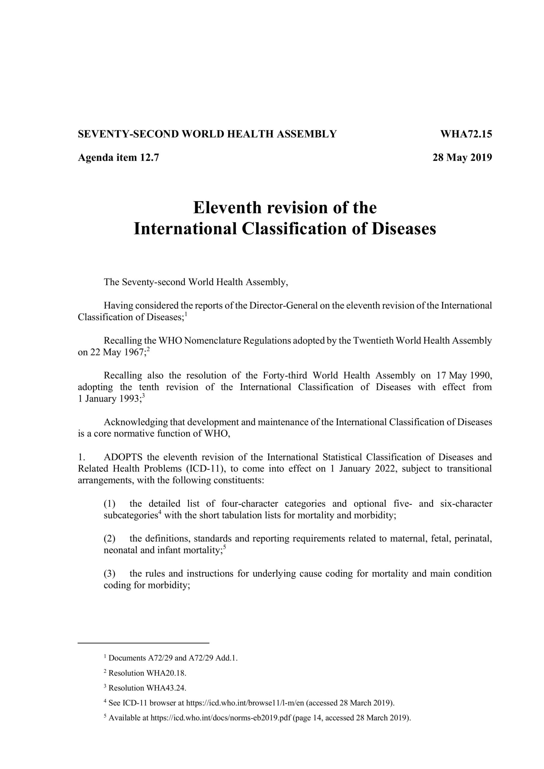 Eleventh revision of the International Classification of Diseases