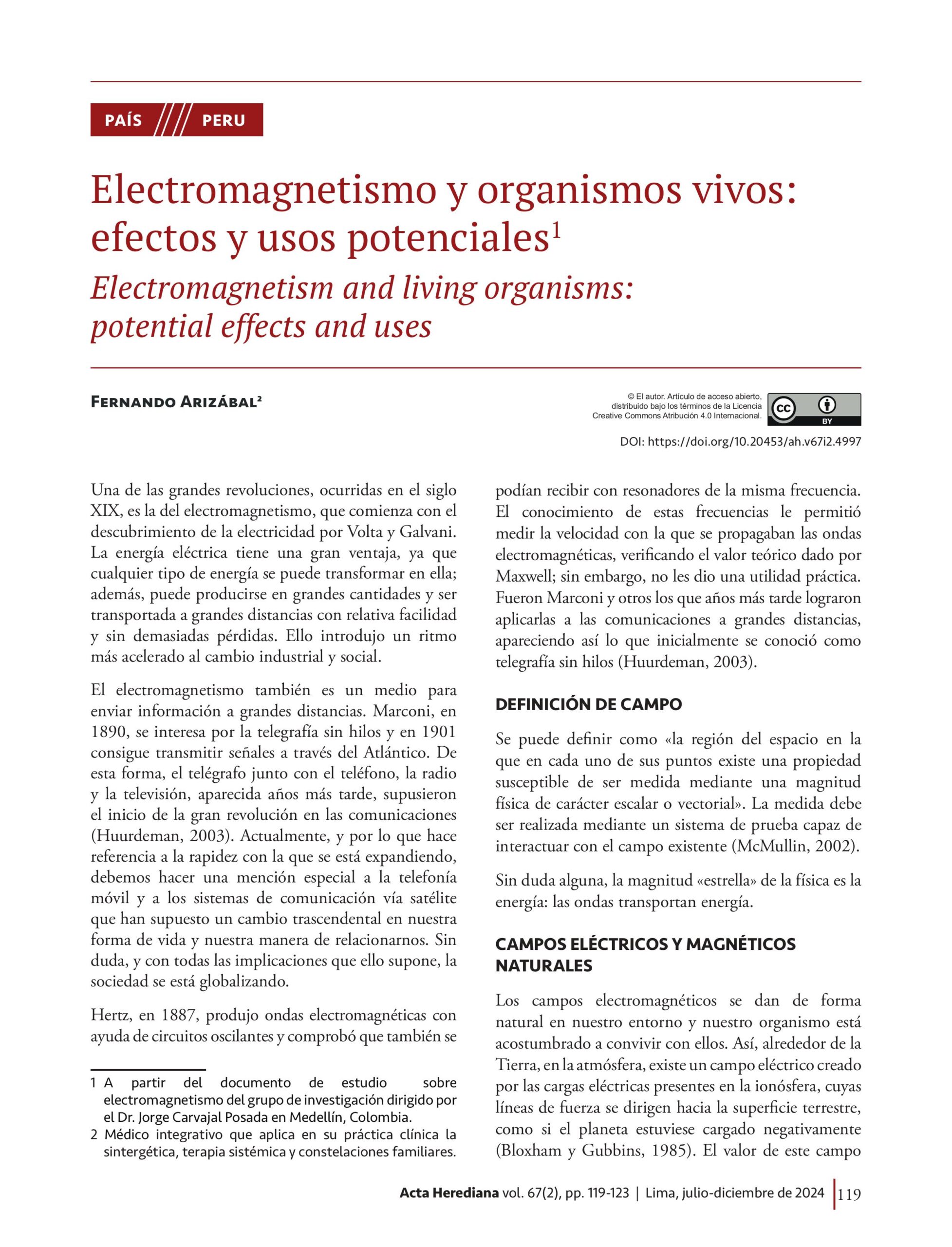 Electromagnetismo y organismos vivos: efectos y usos potenciales