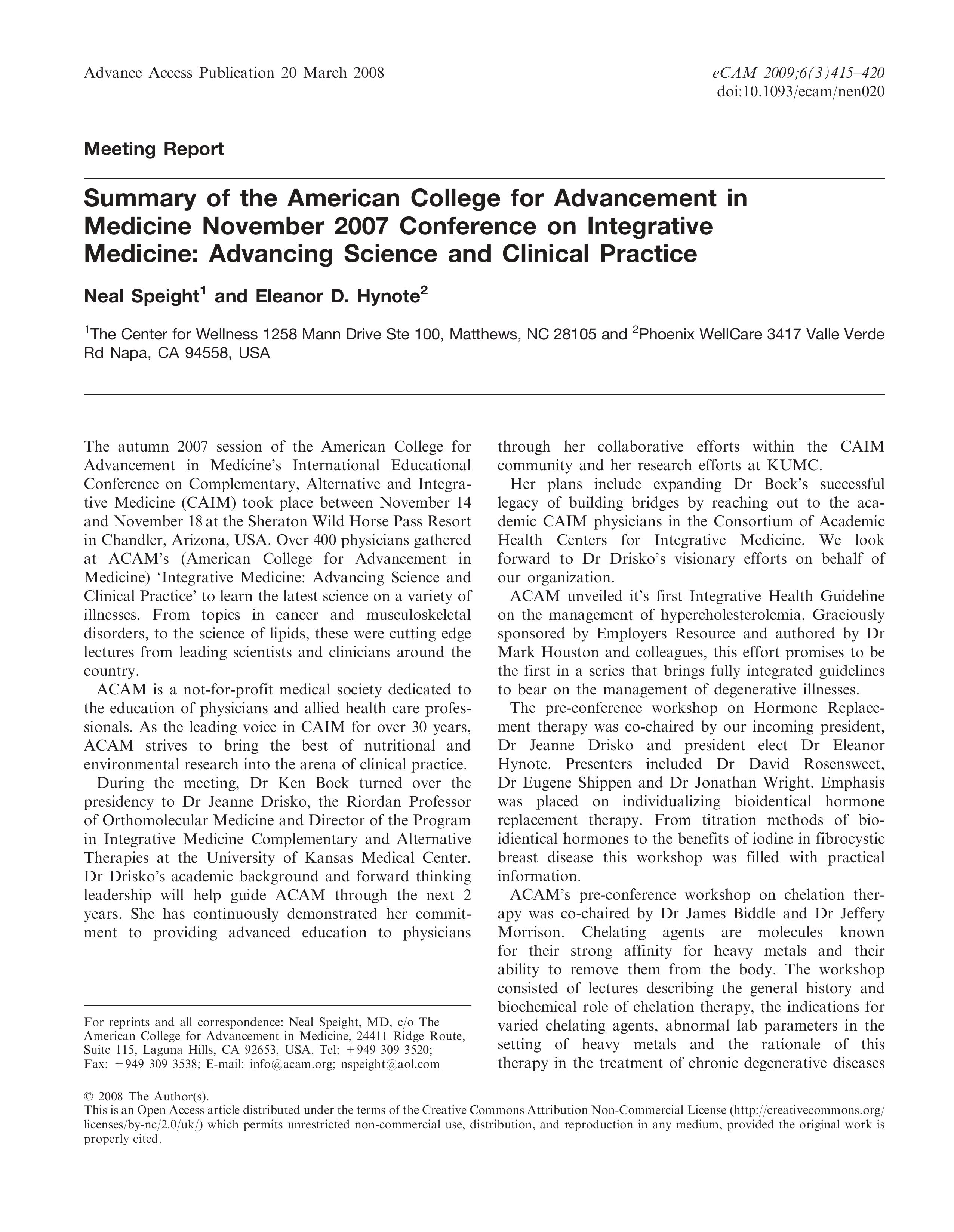 Summary of the American College for Advancement in Medicine November 2007 Conference on Integrative Medicine: Advancing Science and Clinical Practice